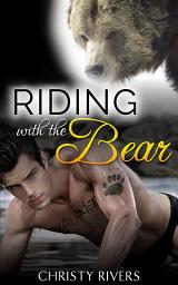 Icon image Riding with the Bear (BBW werebear motorcycle club romance)