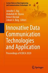 Icon image Innovative Data Communication Technologies and Application: Proceedings of ICIDCA 2020