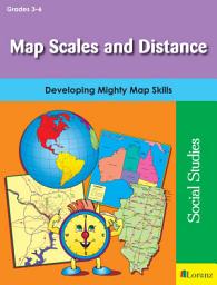 Icon image Map Scales and Distance: Developing Mighty Map Skills