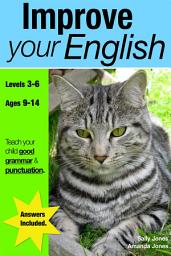 Icon image Improve Your English: KS2-3+, ages 8-14 years