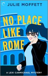 Icon image No Place Like Rome: A Cozy Mystery Novel