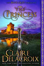 Icon image The Princess: A Medieval Fairy Tale Romance