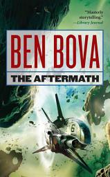 Icon image The Aftermath: Book Four of the Asteroid Wars