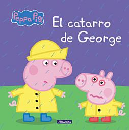 Icon image Peppa Pig. Un cuento - El catarro de George