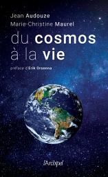 Icon image Du cosmos à la vie