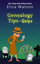 Icon image Genealogy Tips & Quips