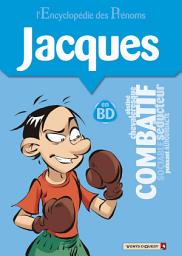 Icon image L'Encyclopédie des prénoms - Tome 27: Jacques