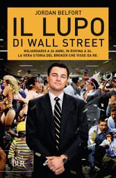 Icon image Il lupo di Wall Street