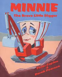 Icon image Minnie the Brave Little Digger