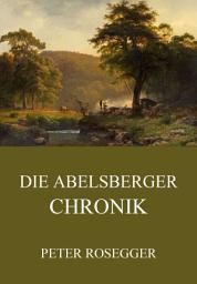 Icon image Die Abelsberger Chronik