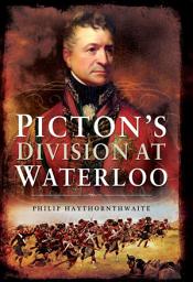 Icon image Picton's Division at Waterloo