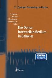 Icon image The Dense Interstellar Medium in Galaxies: Proceedings of the 4th Cologne-Bonn-Zermatt-Symposium “The Dense Interstellar Medium in Galaxies”, Zermatt, 22–26 September, 2003