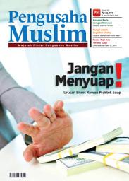 Icon image Edisi 05/2012 - Majalah Pengusaha Muslim: Jangan Menyuap !