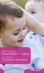 Icon image Deux bébés en cadeau - Un patron amoureux