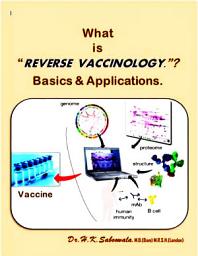 Icon image What is “REVERSE VACCINOLOGY.”? : Basics & Applications