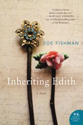 Icon image Inheriting Edith: A Novel