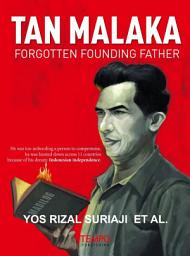 Icon image Tan Malaka: Forgotten Founding Father