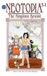 Icon image Neotopia Volume 3:The Kingdoms Beyond: Neotopia Volume 3:The Kingdoms Beyond #1