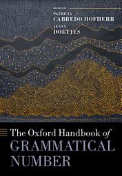 Icon image The Oxford Handbook of Grammatical Number