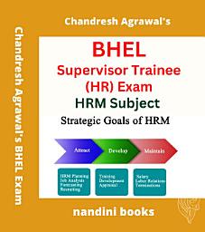 Icon image BHEL Exam PDF-Supervisor Trainee (HR) Exam-HRM Subject eBook