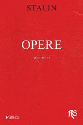 Icon image Opere: Volume 12. aprile 1929-giugno 1930