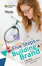 Icon image Five Steps to Building a Brand