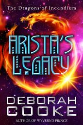 Icon image Arista's Legacy: A Dragons of Incendium Short Story