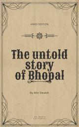 Icon image The Untold Story of Bhopal