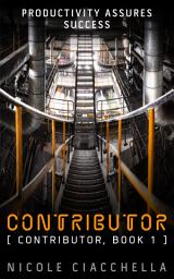 Icon image Contributor (Contributor Trilogy #1)