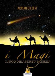 Icon image I Magi: Custodi della Segreta Saggezza