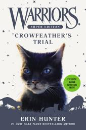 Icon image Warriors Super Edition: Crowfeather's Trial