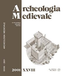 Icon image Archeologia Medievale, XXVIII, 2001