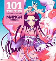 Icon image 101 Top Tips from Professional Manga Artists