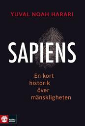 Icon image Sapiens : En kort historik över mänskligheten