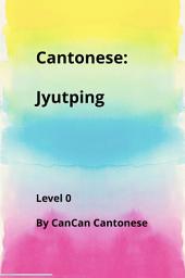 Icon image Cantonese: Jyutping (Level 0)