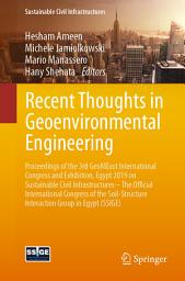 Icon image Recent Thoughts in Geoenvironmental Engineering: Proceedings of the 3rd GeoMEast International Congress and Exhibition, Egypt 2019 on Sustainable Civil Infrastructures – The Official International Congress of the Soil-Structure Interaction Group in Egypt (SSIGE)