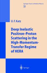 Icon image Deep Inelastic Positron-Proton Scattering in the High-Momentum-Transfer Regime of HERA