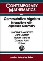 Icon image Commutative Algebra: Interactions with Algebraic Geometry : International Conference, Grenoble, France, July 9-13, 2001, Special Session at the Joint International Meeting of the American Mathematical Society and the Société Mathématique de France, Lyon, France, July 17-20, 2001