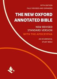 Icon image The New Oxford Annotated Bible with Apocrypha: New Revised Standard Version, Edition 5