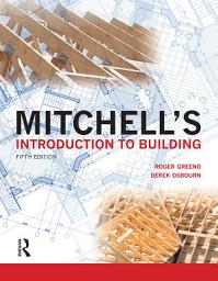 Icon image Mitchell's Introduction to Building: Edition 5