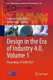 Icon image Design in the Era of Industry 4.0, Volume 1: Proceedings of ICoRD 2023