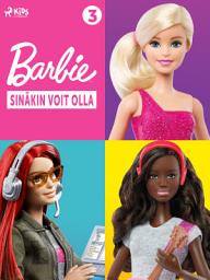 Icon image Barbie – Sinäkin voit olla -kokoelma 3