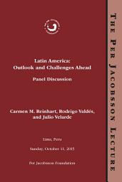 Icon image Per Jacobsson Lecture: Latin America: Outlook and Challenges Ahead