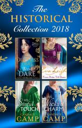 Icon image The Historical Collection 2018: The Duchess Deal / From Duke Till Dawn / His Sinful Touch / His Wicked Charm