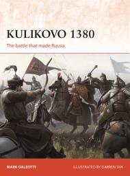 Icon image Kulikovo 1380: The battle that made Russia