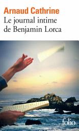 Icon image Le journal intime de Benjamin Lorca