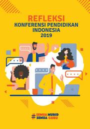 Icon image Refleksi Konferensi Pendidikan Indonesia 2019