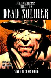 Icon image DEAD SOLDIER, Issue 3: Issue 3