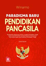 Icon image Paradigma Baru Pendidikan Pancasila (Edisi Revisi)