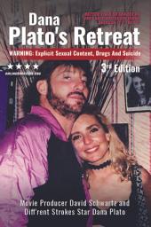 Icon image Dana Plato's Retreat: Third Edition